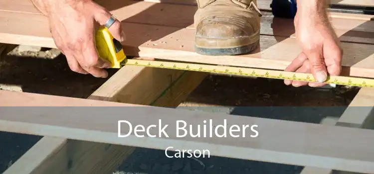 Deck Builders Carson