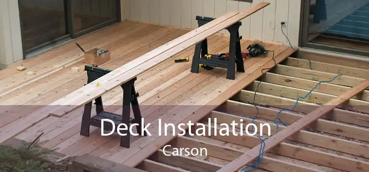 Deck Installation Carson