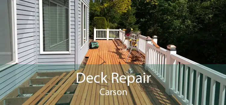 Deck Repair Carson